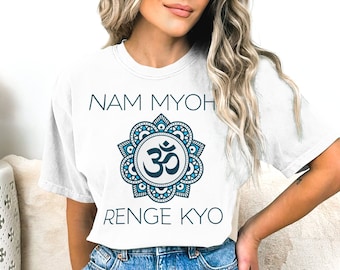 Nam Myoho Renge Kyo TShirt, Buddhism Spiritual shirt, Yoga Instructor Gift