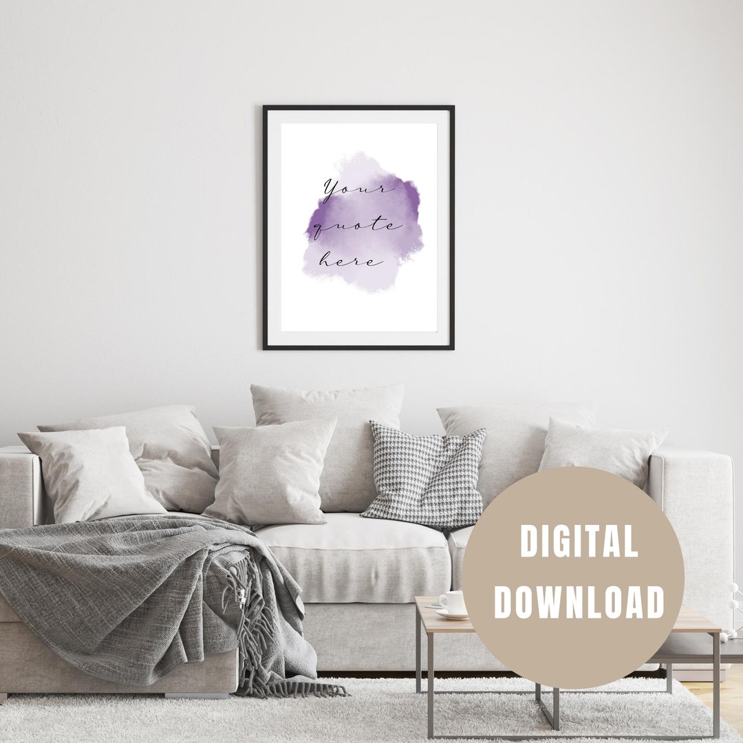 Printable Custom Quote Prints, Printable Custom Quotes, Printable Self