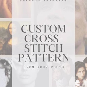 May include: A collage of images with a white rectangle in the center. The rectangle has the text "StitchXPortraits" at the top and "CUSTOM CROSS-STITCH PATTERN FROM YOUR PHOTO" in the center.