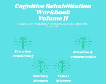 Quaderno di esercizi di riabilitazione cognitiva volume II - Funzioni esecutive, memoria, linguaggio, attenzione