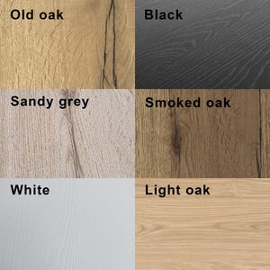 May include: A wood grain color chart with six different wood finishes: Old oak, Black, Sandy grey, Smoked oak, White, and Light oak.