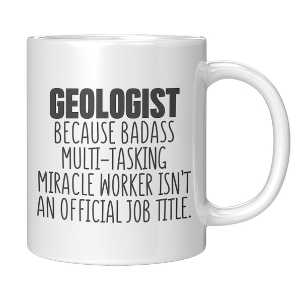 Geologist Mug, Christmas Gift for Geologist, Mug for Geologist, Birthday Gift Geologist, Geologist