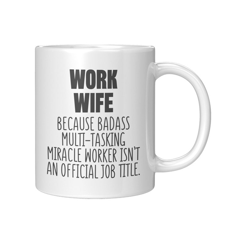 Work Wife Mug Gift For Work Wife Funny Mug For Work Wife Etsy
