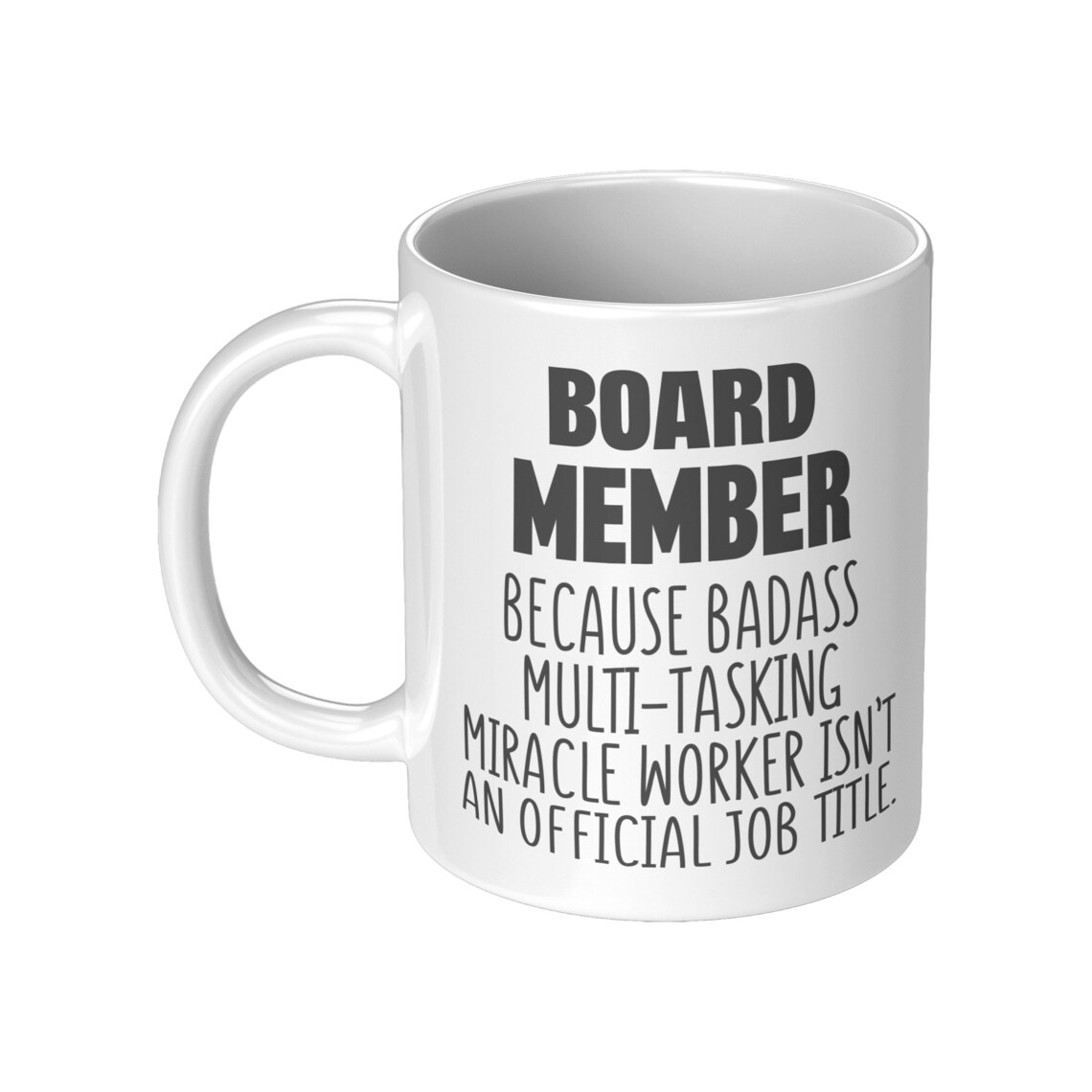 Board Member Mug, Gift for Board Member, Birthday Mug for Board Member