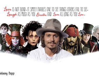 Op de afbeelding: Een collage van afbeeldingen met acteur Johnny Depp in verschillende rollen, waaronder Captain Jack Sparrow, Edward Scissorhands en de Hoedenmaker. De quote "Liefde is niet blind. Het stelt je simpelweg in staat om dingen te zien die anderen niet zien. Lach zoveel als je ademt en hou van zoveel als je leeft." wordt boven de afbeeldingen weergegeven.