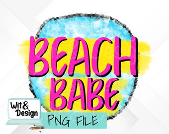 Plik png Beach Babe, pobieranie cyfrowe do sublimacji, letnie png, plaża png, PNG dla kobiet, wzory koszulek bleach
