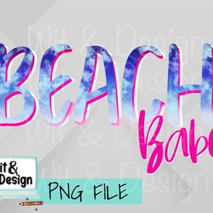 Beach Babe png file, digital download for sublimation, summer png file,