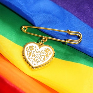 Safe With Me – Enamel Brooch Safety Pin | You Are Safe With Me, LGBTQIA+ Ally & Support Pin, Safe Place Kilt Pin, Fundraising Brooch Pin