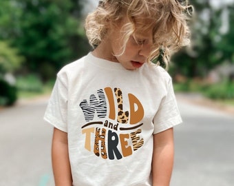 Wild And Three Birthday Shirt, Natural Toddler Tee, 3rd Birthday Shirt, Birthday Gift Ideas, Natural Baby Bodysuit, Matching Birthday Shirt