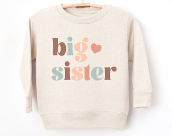 Big Sister Toddler Sweatshirt, Big Sister Gift, Best Friends Sweatshirt, Cute Announcement Kids Shirt , Retro Big Sister Shirt,
