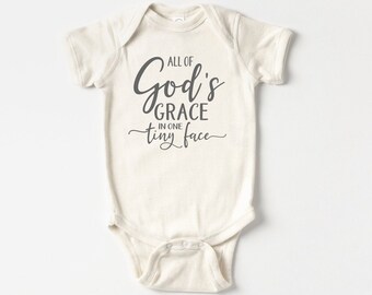 All Of God's Grace In One Tiny Face Baby Onesie®, Cute Religious Baby Onesie®, Newborn Baby Onesie®, New Mom Gift, Baby Announcement Gift