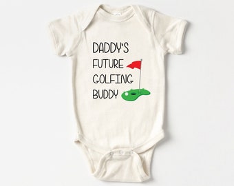 Daddy's Future Golfing Buddy Bodysuit, Baby Shower Gift, New Dad Gift, New Baby Gift, Baby Outfit, Baby Boy Gift, Father's Day Gift