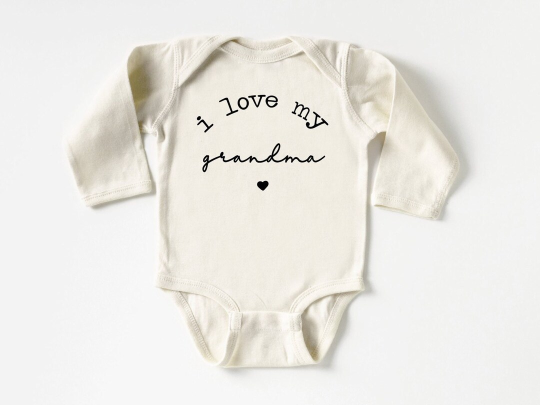 I Love My Grandma Baby Onesie®, Cute Grandma Bodysuit, Cute Grandmother Baby Announcement Gift