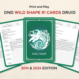 May include: A collection of DND Wild Shape cards, featuring a green and white design with a bear illustration. The cards display game information and the text "2014 & 2024 EDITION". The title "DND WILD SHAPE 91 CARDS DRUID" is visible.