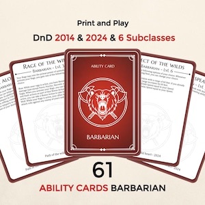 May include: A collection of 61 "Ability Cards" for the "Barbarian" class in Dungeons & Dragons, featuring a red and white color scheme. The cards are labeled with text such as "Rage of the Wild" and "Travel Alone". The text "Print and Play" is at the top.