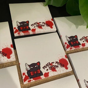 Peace was Never an Option - Black Cat Cute Sticky Note - Memo Pad - Stationery Gifts