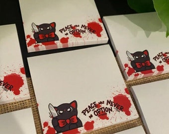 Peace was Never an Option - Black Cat Cute Sticky Note - Memo Pad - Stationery Gifts