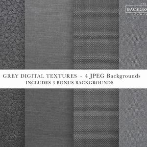 May include: Four distinct grey digital textures presented as JPEG backgrounds, featuring varied patterns including leather-like grain, fine linen, woven fabric, and smooth matte surfaces, with text reading GREY DIGITAL TEXTURES - 4 JPEG Backgrounds.