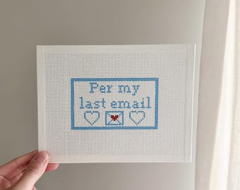 Per My Last Email Needlepoint Canvas - 13 Mesh Canvas - Beginner Friendly Needlepoint Canvas