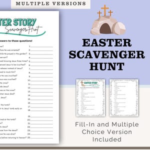 May include: A printable Easter Story Scavenger Hunt with fill-in and multiple-choice versions. The design includes a cross, a lamb, and the text "Easter Story Scavenger Hunt". The text prompts users to answer questions from the Bible.
