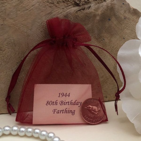 80th Birthday 1944 Farthing in Organza Gift Bag - for 80th Birthday Card - Birth Year Coin (for Male or Female) - George VI