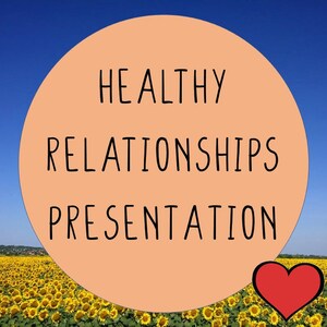Instant Download - Healthy Relationships PowerPoint Digital Presentation
