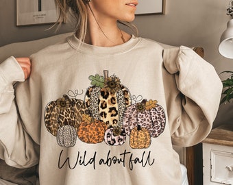 Wild About Fall Sweatshirt, Vintage Pumpkin Sweatshirt, Leopard Fall Sweatshirt, Fall Leopard Shirts Animal Pumpkin Shirt Cute Pumpkin Shirt