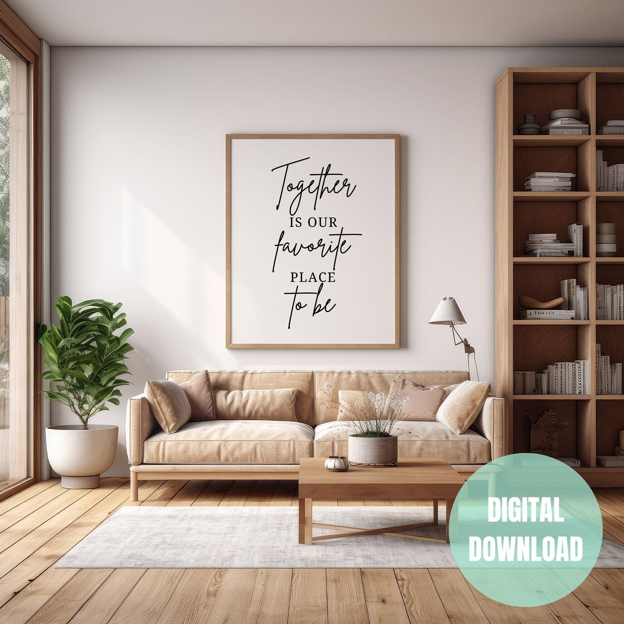 Together is Our Favorite Place Printable Wall Art, New Home Print ...