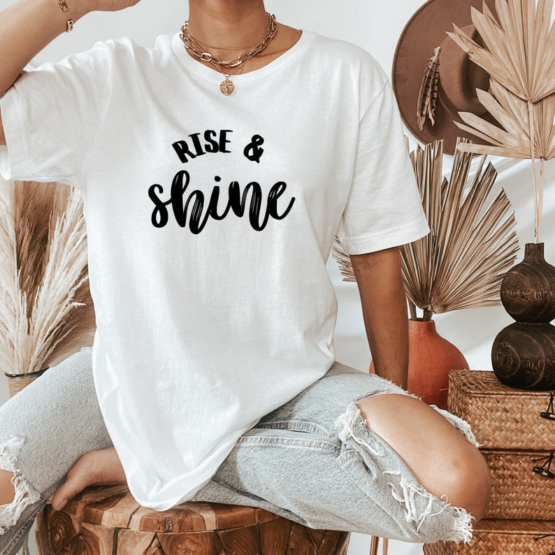 Rise and Shine Tee Positive Message Tee Positive Tees / why moms need time alone