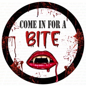 Come In For A Bite wreath sign, Halloween wreath sign, vampire wreath sign, Halloween wreath uk, blood spatter sign