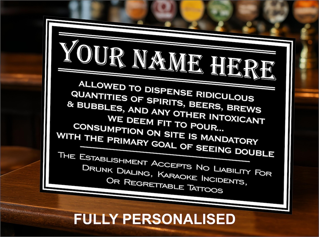 Funny Personalised Bar Licence Sign, Metal Sign/plaque Man Cave Shed ...