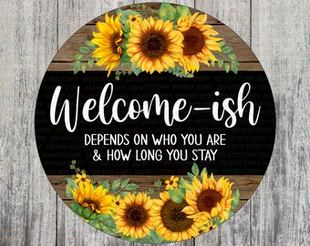 Welcome-ish sign, welcome wreath sign, welcome to our home wreath sign, welcome plaque, wood effect wreath sign, welcome wreath, sunflower