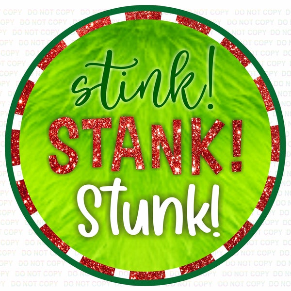 Stink, Stank, Stunk wreath sign, Christmas sign, Xmas wreath sign, Happy Xmas wreath sign, Christmas wreath sign, grinchmas