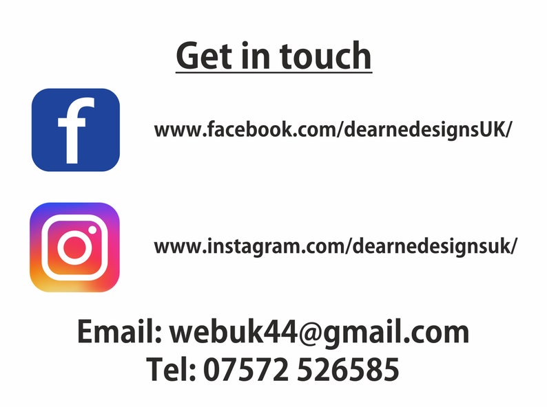 May include: Get in touch with Dearne Designs UK.  Contact information includes a Facebook link, Instagram link, email address, and phone number.