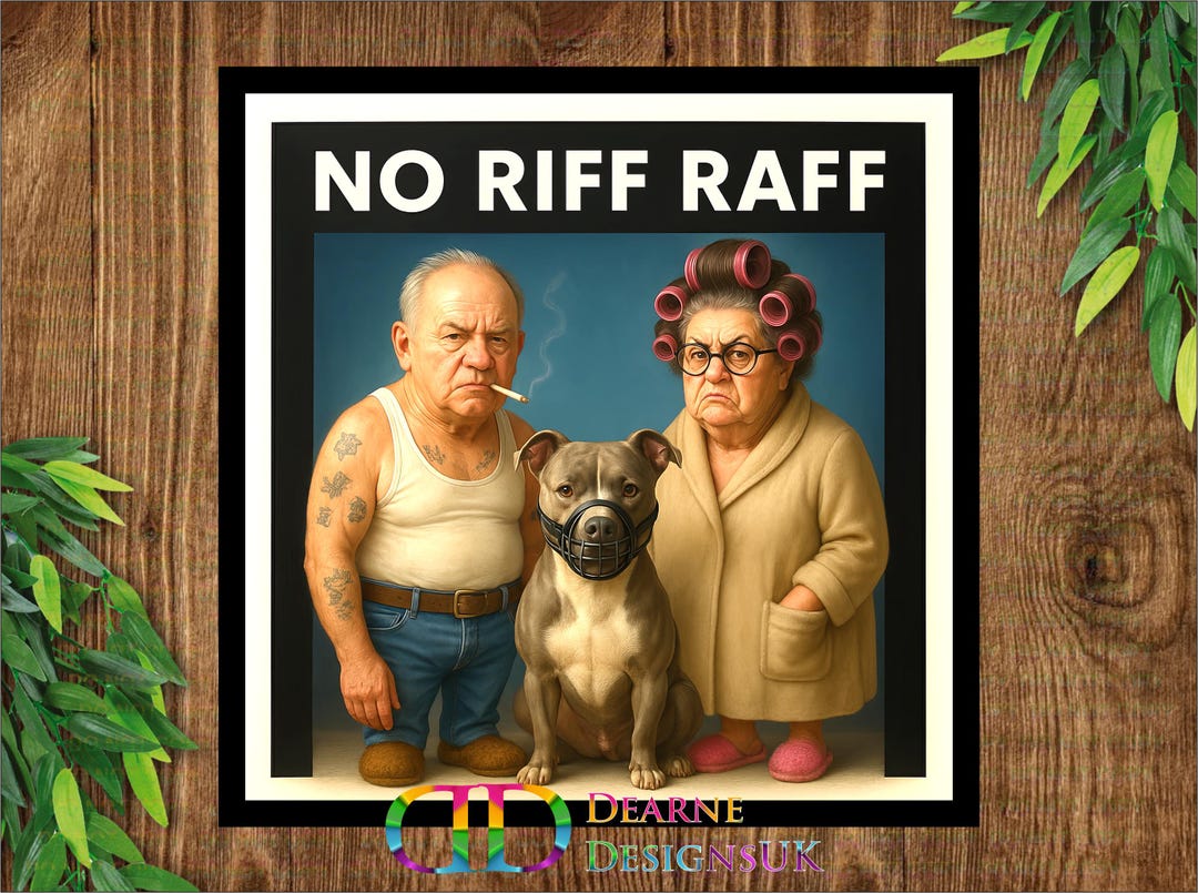 No Riff Raff Funny Sign, Funny Wall Décor for Crazy Friends, Quirky ...