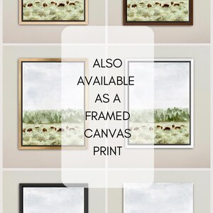 May include: A watercolor painting of a herd of bison grazing in a field with a forest in the background. The painting is framed in a variety of colors, including natural wood, brown, white, and black. The text "ALSO AVAILABLE AS A FRAMED CANVAS PRINT" is displayed below the painting.