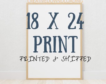 Physical Wall Art | Physical Prints | Wall Art Prints | 18 x 24 Prints