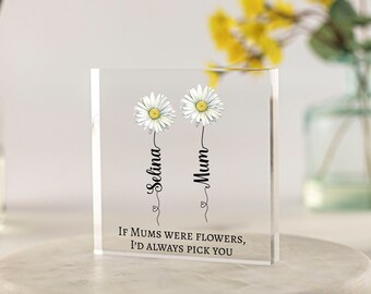 Mothers Day Gift, Personalised Mummy Gifts, Gift for Mum, Nan, Nanny, Custom Flowers Print, First Mothers Day, Gifts for Her Acrylic Block