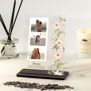 Cadeau photo personnalisé pour demande de demoiselle d'honneur, Serez-vous ma demoiselle d'honneur, Cadeaux de fête nuptiale, Plaque acrylique florale souvenir personnalisée