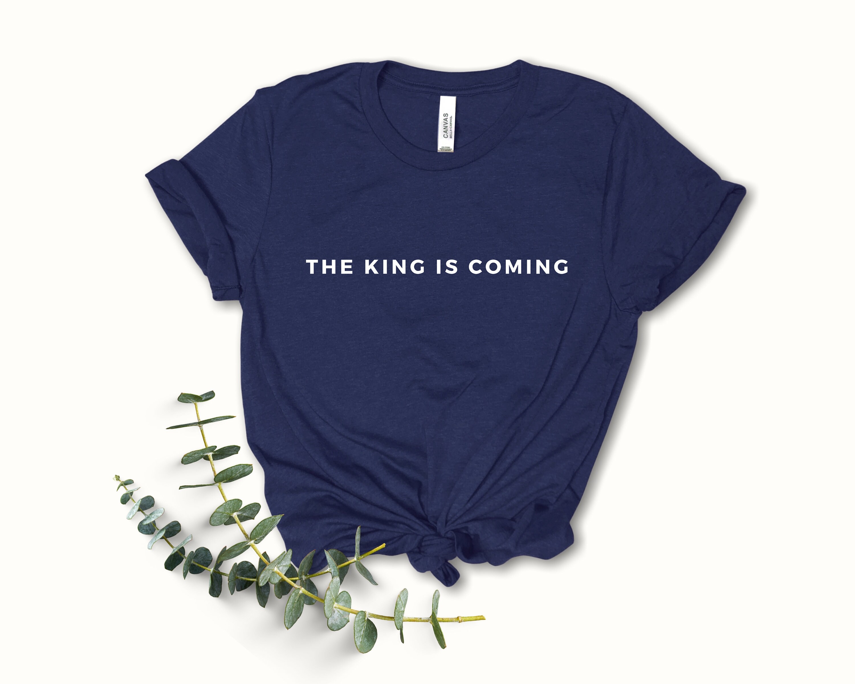 The King Is Coming Christian Shirts Religious Shirt God | Etsy