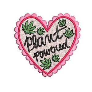 Marijuana Embroidery Design / Plant Powered Love / Cannabis Embroidery File / Instant Download / 420 Weed Hemp Craft / Heart Embroidery