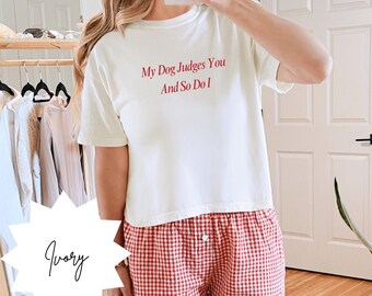 My Dog Judges You and So Do I Shirt, Funny Minimalist Dog Lover Boxy Tee, Sarcastic Pet Owner Gift, Funny Gift for Dog Mom, Dog Lover Tee