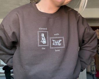 Blessed with the Best Dog Sweatshirt, Fall Sweater for Dog Lover, Thanksgiving Pet Lover Crewneck