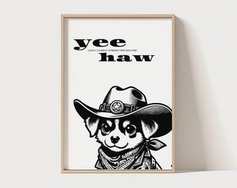 funny cowboy dog wall decor | wall art for dog lover | western cowboy decor | dog wall art | cowboy wall art | digital download
