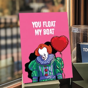 Pennywise, You Float My Boat, biglietto di San Valentino formato A6 - biglietto horror, biglietto divertente, biglietto di auguri per San Valentino, arte horror, Stephen King.