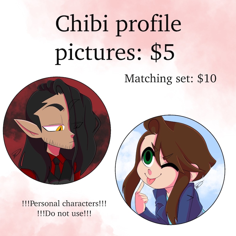 May include: Two digital illustrations of chibi characters. The first is a male character with black hair and a red shirt. The second is a female character with brown hair and a blue shirt. The text reads "Chibi profile pictures: &pound;5 Matching set: &pound;10 !!!Personal characters!!! !!!Do not use!!!"