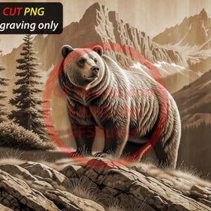 May include: A detailed illustration of a grizzly bear in a mountainous landscape. The bear has brown and red fur, standing on a rocky surface with pine trees in the background. The image includes the text "FULL CUT PNG laser engraving only".