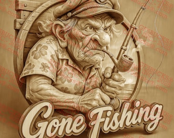 May include: A cartoon illustration of a man with a beard and a captain's hat, wearing a Hawaiian shirt and holding a fishing rod and a pipe. The image is in a wood-carved style and has the text "Gone Fishing" in a 3D font.
