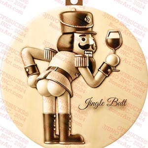 Enfeite de Natal Jingle Butt® | Arte de ilusão 3D engraçada de quebra-nozes | Decoração de Natal | PNG de queima de laser | Pronto para laser | Design digital | 3x3