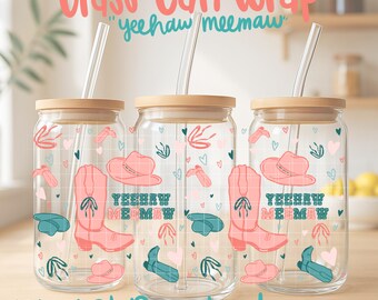 Yeehaw Meemaw Glass Can Wrap PNG: Western Cowgirl Sublimation File (Digital Download)